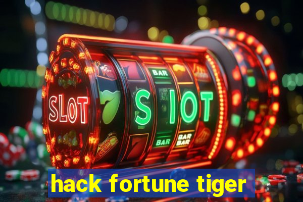 hack fortune tiger